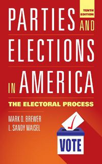 Cover image for Parties and Elections in America