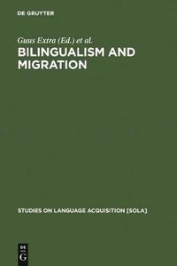 Cover image for Bilingualism and Migration