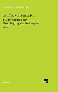 Cover image for Philosophische Werke / Hauptschriften zur Grundlegung der Philosophie Teil II