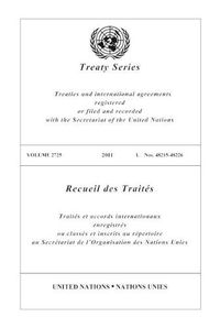 Cover image for Treaty Series 2725: Treaties and international agreements registered or filed and recorded with the Secretariat of the United Nations