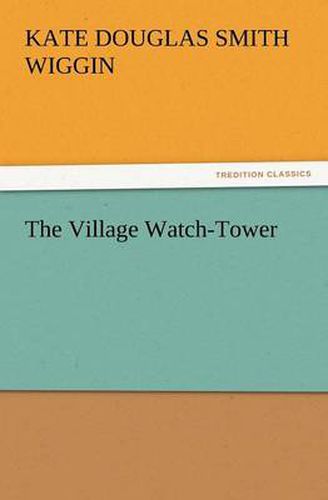 Cover image for The Village Watch-Tower