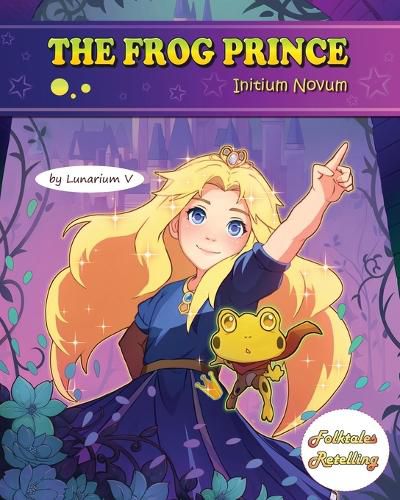 Cover image for The Frog Prince - Initium Novum