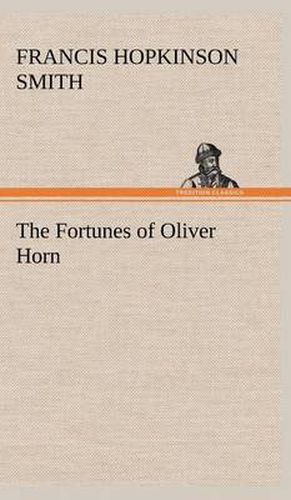 Cover image for The Fortunes of Oliver Horn