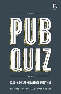 Cover image for The Big Pub Quiz Book: 10,000 general knowledge questions