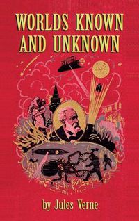 Cover image for Worlds Known and Unknown (hardback)