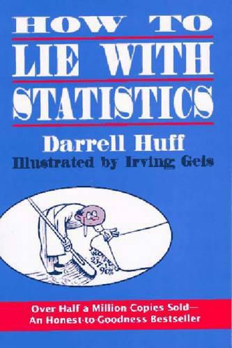 Cover image for How to Lie with Statistics