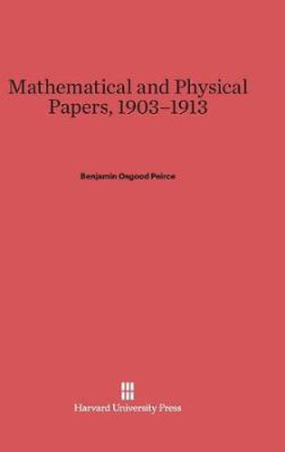 Mathematical and Physical Papers, 1903-1913