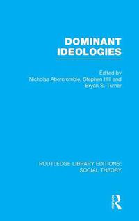 Cover image for Dominant Ideologies