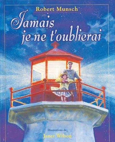Cover image for Jamais Je Ne t'Oublierai