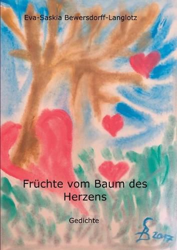 Cover image for Fruchte vom Baum des Herzens: Gedichte