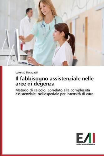 Cover image for Il fabbisogno assistenziale nelle aree di degenza