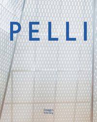 Cover image for Pelli: Life in Architecture