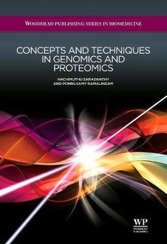Cover image for Concepts and Techniques in Genomics and Proteomics
