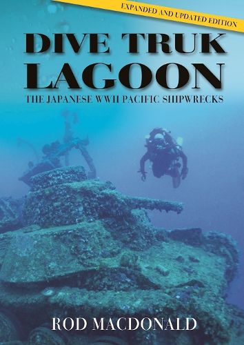 Cover image for Dive Truk Lagoon, second edition