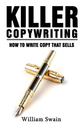 Cover image for Killer Copywriting, How to Write Copy That Sells