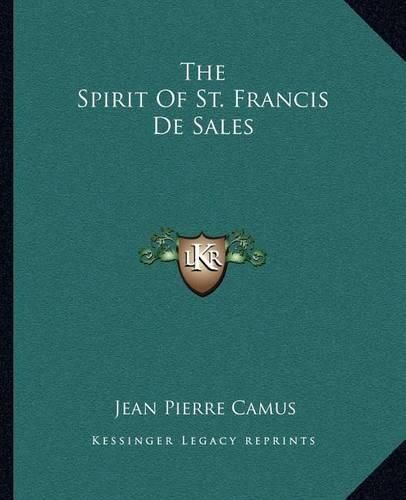 The Spirit of St. Francis de Sales