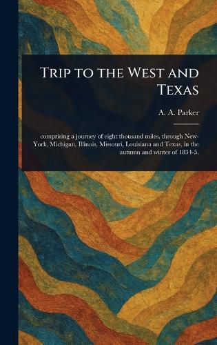 Cover image for Trip to the West and Texas
