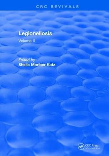 Cover image for Legionellosis: Volume II