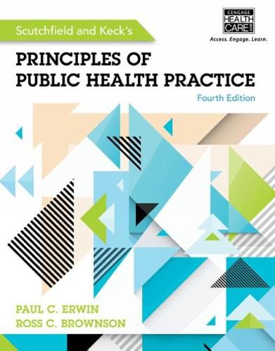 Cover image for Scutchfield and Keck's Principles of Public Health Practice