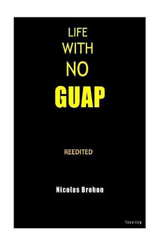 Cover image for Life with no guap reedited