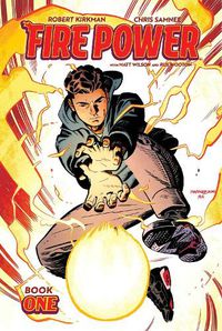 Cover image for Fire Power By Kirkman & Samnee, Book 1