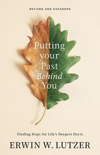 Cover image for Putting the Past Behind You