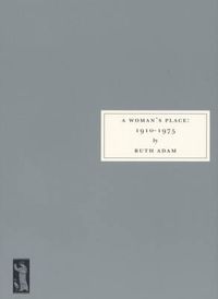 Cover image for A Woman's Place, 1910-1975