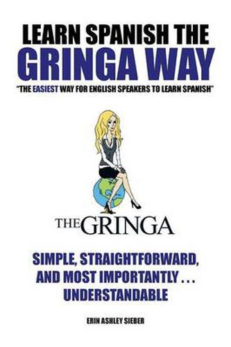 Cover image for Learn Spanish the Gringa Way