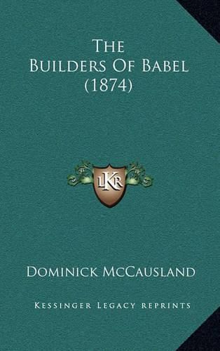 The Builders of Babel (1874)