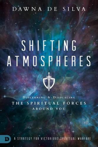 Cover image for Shifting Atmospheres: A Strategy for Victorious Spiritual Warfare
