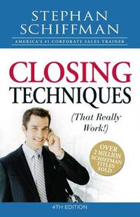 Cover image for Closing Techniques (That Really Work!)