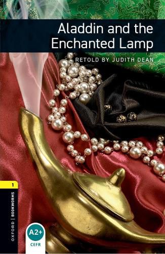 Cover image for Oxford Bookworms Library: Level 1:: Aladdin and the Enchanted Lamp audio pack