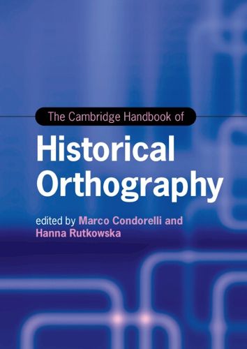 Cover image for The Cambridge Handbook of Historical Orthography
