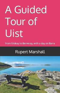 Cover image for A Guided Tour of Uist