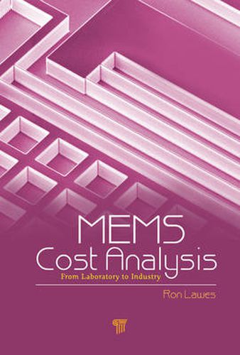 Cover image for MEMS Cost Analysis: From Laboratory to Industry