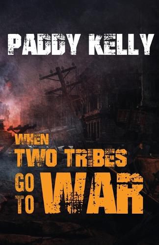 Cover image for When Two Tribes Go To War