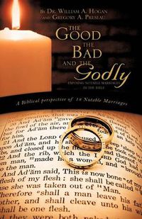 Cover image for The Good, The Bad And the Godly