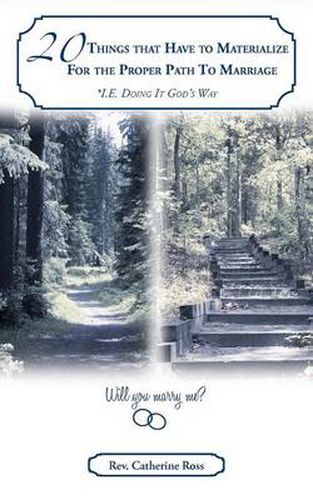 Cover image for 20 Things That Have to Materialize For the Proper Path To Marriage *I.E. Doing It God's Way
