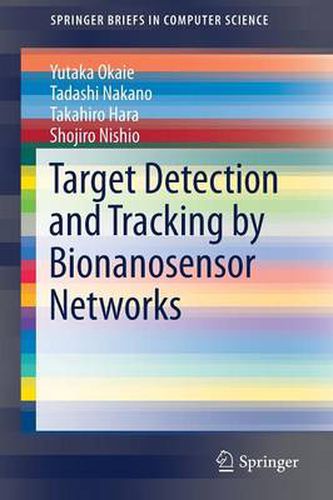 Cover image for Target Detection and Tracking by Bionanosensor Networks