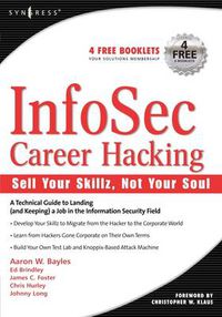 Cover image for InfoSec Career Hacking: Sell Your Skillz, Not Your Soul