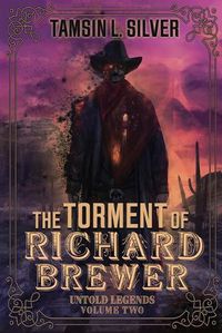 Cover image for The Torment of Richard Brewer