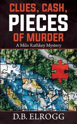 Cover image for Clues, Cash, Pieces of Murder