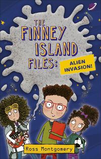 Cover image for Reading Planet KS2 - The Finney Island Files: Alien Invasion - Level 1: Stars/Lime band