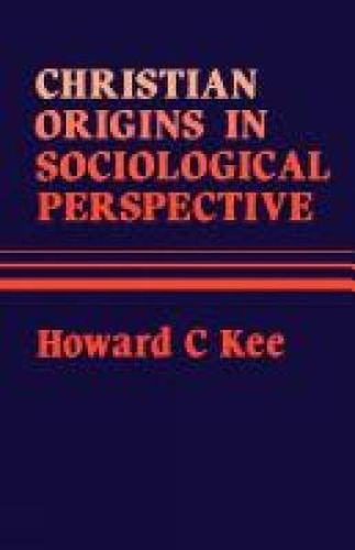 Cover image for Christian Origins in Sociological Perspective