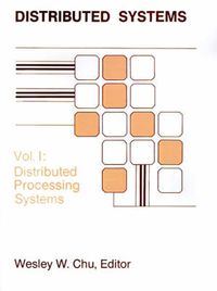 Cover image for Distributed Processing and Data Base Systems: Distributed Processing Systems