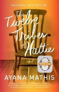 Cover image for The Twelve Tribes of Hattie: A Novel