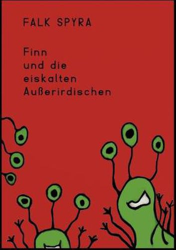 Cover image for Finn und die eiskalten Ausserirdischen