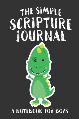 Cover image for The Simple Scripture Journal: A Notebook for Boys