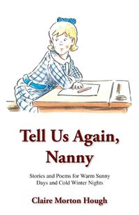 Cover image for Tell Us Again, Nanny