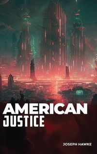 Cover image for American Justice